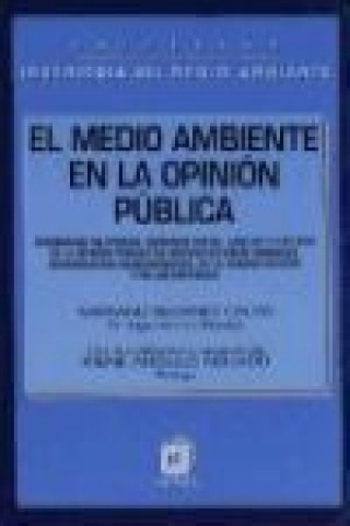 Knjiga El medio ambiente en la opinión pública Mariano Seoánez Calvo