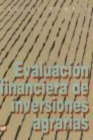 Kniha Evaluación financiera de inversiones agrarias Carlos Romero