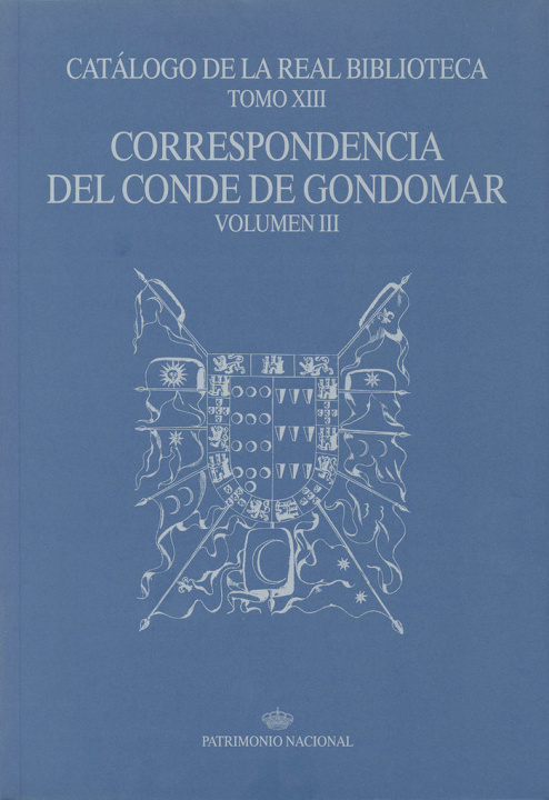 Book CORRESPONDENCIA CONDE GONDOMAR VOL. III. CAT.REAL BIBLIOTECA TOMO XIII 