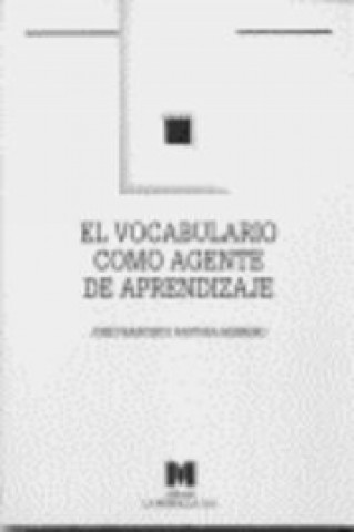 Könyv El vocabulario como agente de aprendizaje José Francisco Pastora Herrero