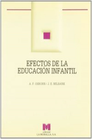 Книга Efectos de la educación infantil : informe del "Estudio sobre salud y educación infantil" (CHES) OSBORN