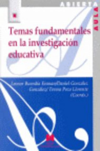 Kniha Temas fundamentales en la investigación educativa L. Buendía Eisman