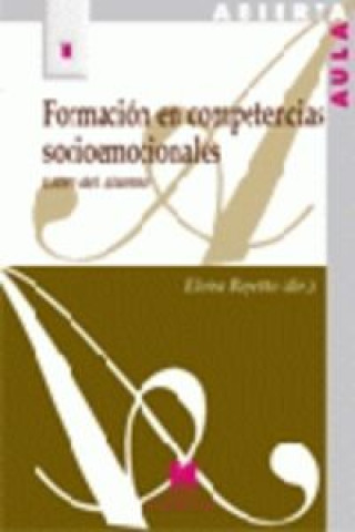 Carte Formación en competencias socioemocionales: libro del alumno ELVIRA REPETTO
