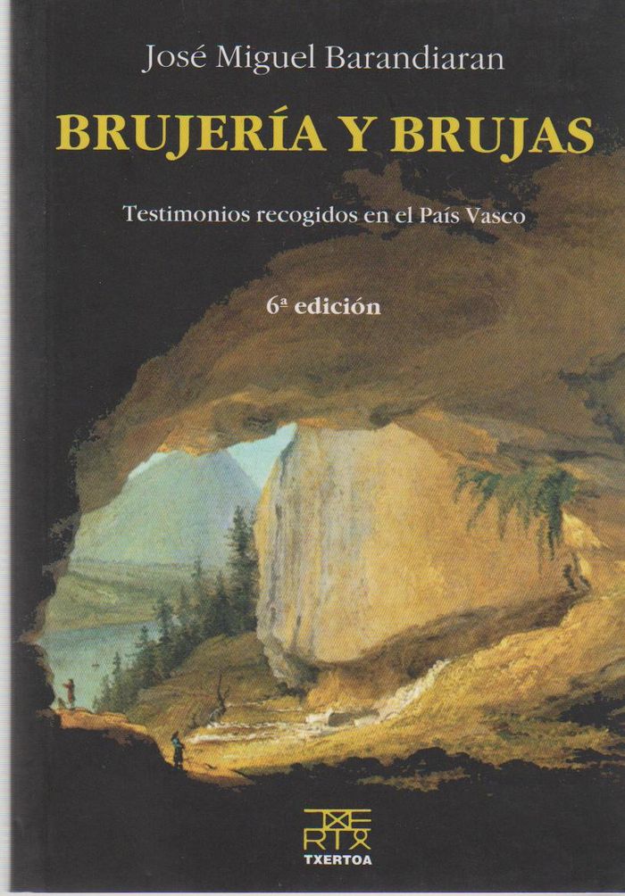 Kniha Brujería y brujas : testimonios recogidos en el País Vasco José Miguel de Barandiarán