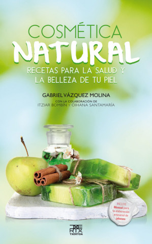 Könyv Cosmética natural GABRIEL VAZQUEZ MOLINA