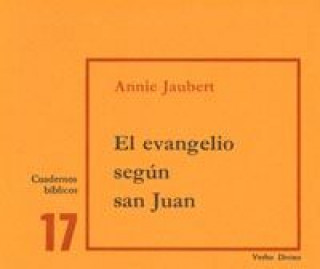Kniha El evangelio según San Juan Annie Jaubert