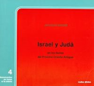 Carte Israel y Judá : en los textos del Próximo Oriente Antiguo Jacques Briend