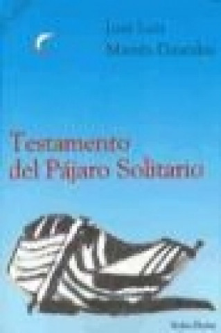 Buch Testamento del pájaro solitario José Luis Martín Descalzo