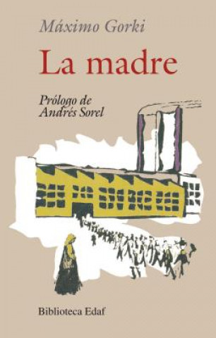 Книга La Madre Maximo Gorki