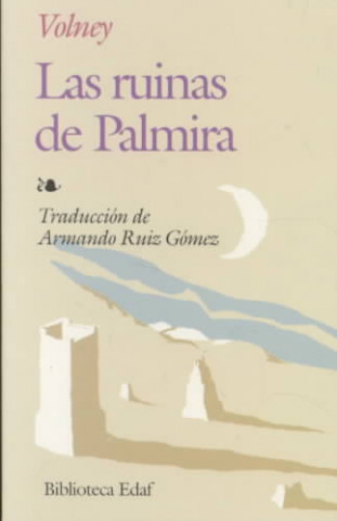 Libro Las ruinas de Palmira Constantin Francois de Chasseboeuf. Conde Volney