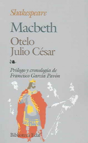 Kniha Macbeth ; Otelo ; Julio César William Shakespeare