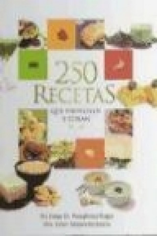 Книга 250 recetas que previenen y curan Jorge D. Pamplona Roger