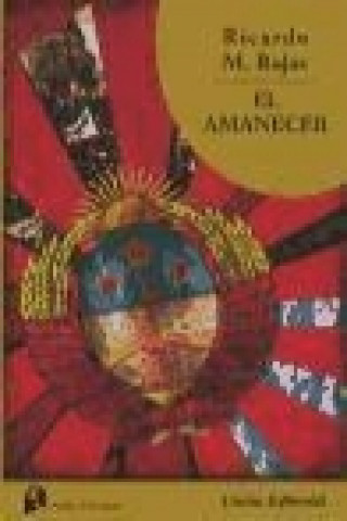 Libro El amanecer Rojas (argentino)