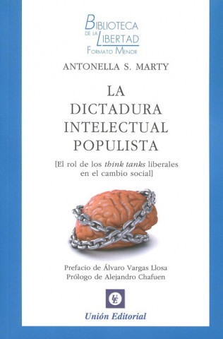 Livre DICTADURA INTELECTUAL POPULISTA MARTY ANTONELLA