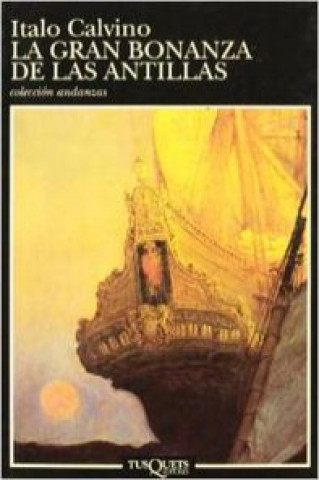 Könyv La gran bonanza de las Antillas Italo Calvino