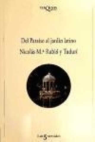 Książka Del paraíso al jardín latino Nicolau Maria Rubió i Tudurí