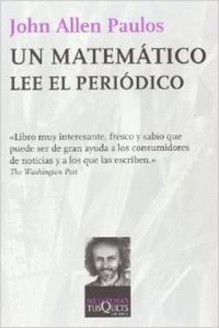 Kniha Un matemático lee el periódico John Allen Paulos
