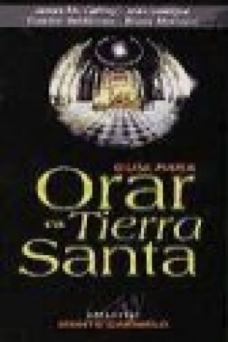 Книга Orar en Tierra Santa 