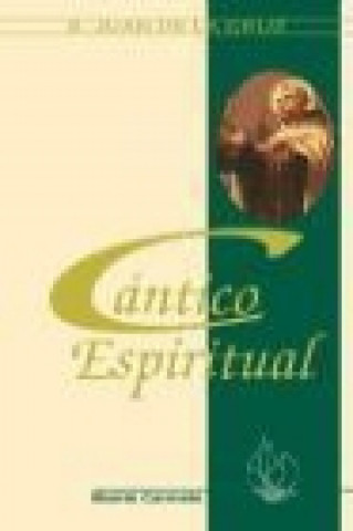 Kniha Cántico espiritual Santo Juan de la Cruz - Santo -