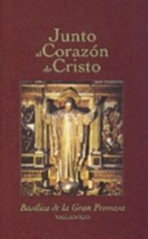 Kniha Junto al corazón de Cristo 