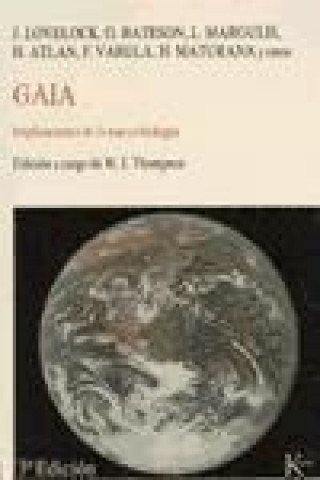 Book Gaia : implicaciones de la nueva biología W. I. Thompson