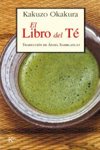 Kniha El libro del té Kakuzo Okakura