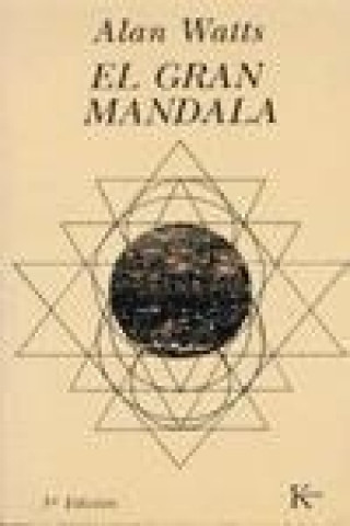 Książka El gran mandala : ensayos sobre la materialidad Alan Watts