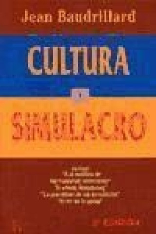Kniha Cultura y simulacro Jean Baudrillard
