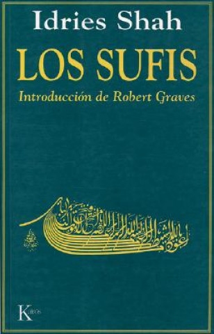 Kniha Los Sufis (the Sufis) Idries Shah