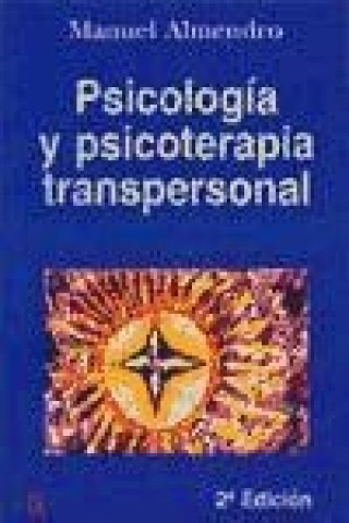 Libro Psicología y psicoterapia transpersonal Manuel Almendro Almendro