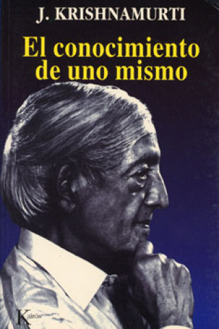 Buch El conocimiento de uno mismo J. Krishnamurti