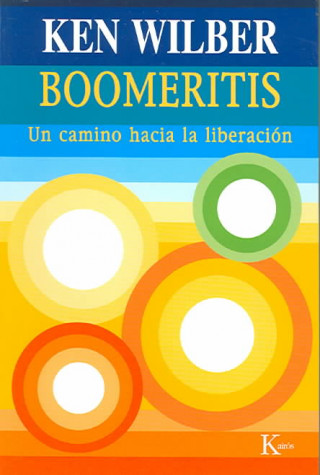 Carte Boomeritis : un camino hacia la liberación Ken Wilber