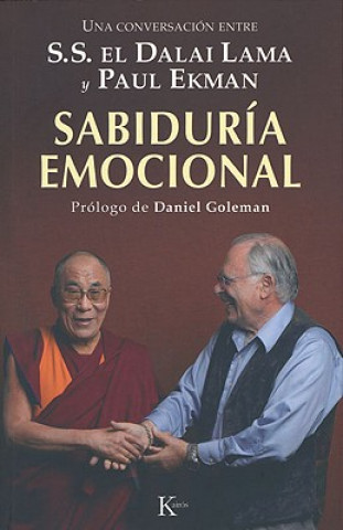 Kniha Sabiduria Emocional: Una Conversacion Entre S.S. El Dalai Lama y Paul Ekman Daniel P. Goleman