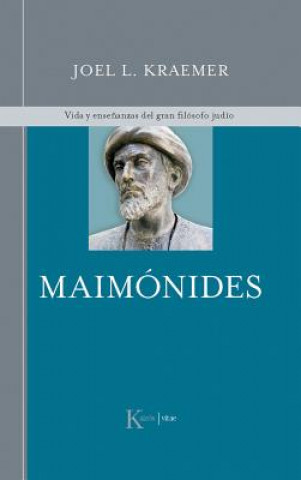 Książka Maimonides: Vida y Ensenanzas del Gran Filosofo Judio Joel L. Kraemer