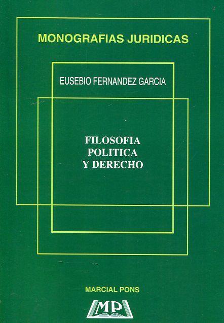 Kniha Filosofía política y derecho Eusebio Fernández García