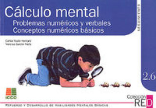 Kniha Cálculo mental, problemas numéricos-verbales, conceptos numéricos básicos Narciso García Nieto