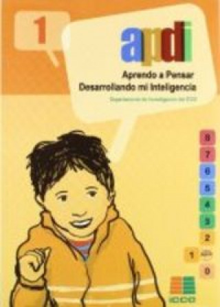 Kniha APDI 1, aprendo a pensar desarrollando mi inteligencia Carlos Yuste Hernanz