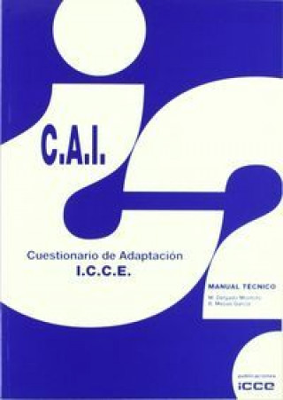Carte CAI (cuestionario de adaptación ICCE) Manuel Delgado Montoto