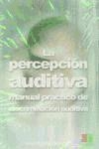Книга La percepción auditiva II Inés Bustos Sánchez