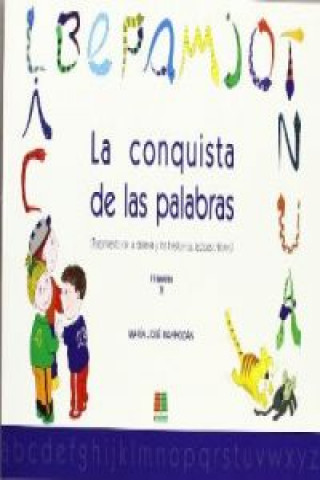 Könyv La conquista de las palabras II : (tratamiento de la dislexia y los trastornos lectoescritores) María José Marrodán Gironés