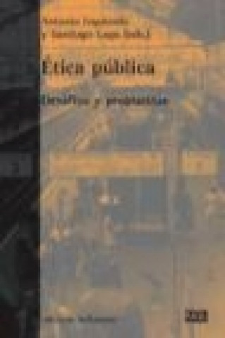 Książka Ética pública : desafíos y propuestas 