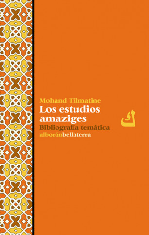 Kniha Los estudios amaziges MOHAND TILMATINE