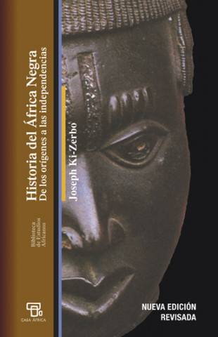 Könyv Historia del África negra : de los orígenes a las independencias Joseph Ki-Zerbo