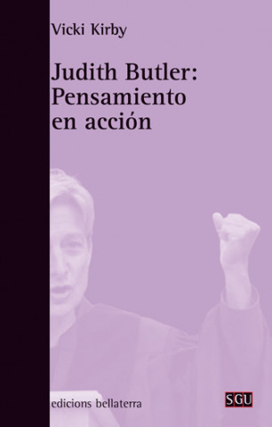 Książka Judith Butler : pensamiento en acción VICKI KIRBY