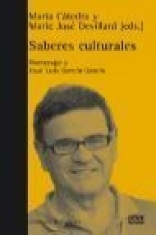 Kniha Saberes culturales : homenaje a José Luis García García 