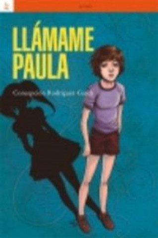 Book Llámame Paula CONCEPCION RODRIGUEZ GASCH