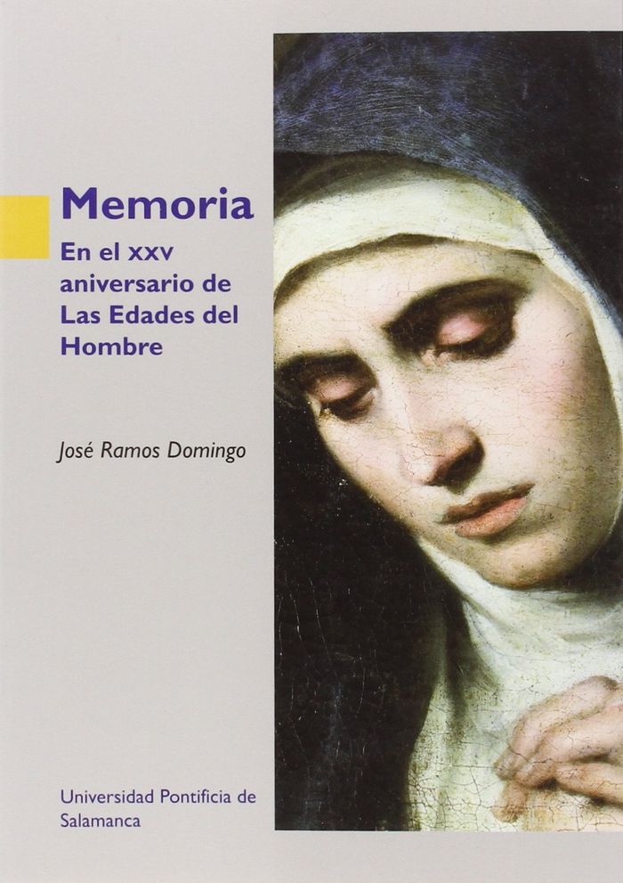 Книга Memoria. En el XXV aniversario de Las Edades del Hombre 