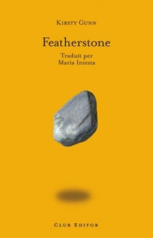 Book Featherstone Kirsty Gunn