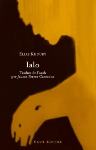 Kniha Ialo Elias Khoury