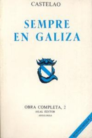 Kniha Castelao. Obra completa. Tomo 2. Sempre en Galiza Castelao